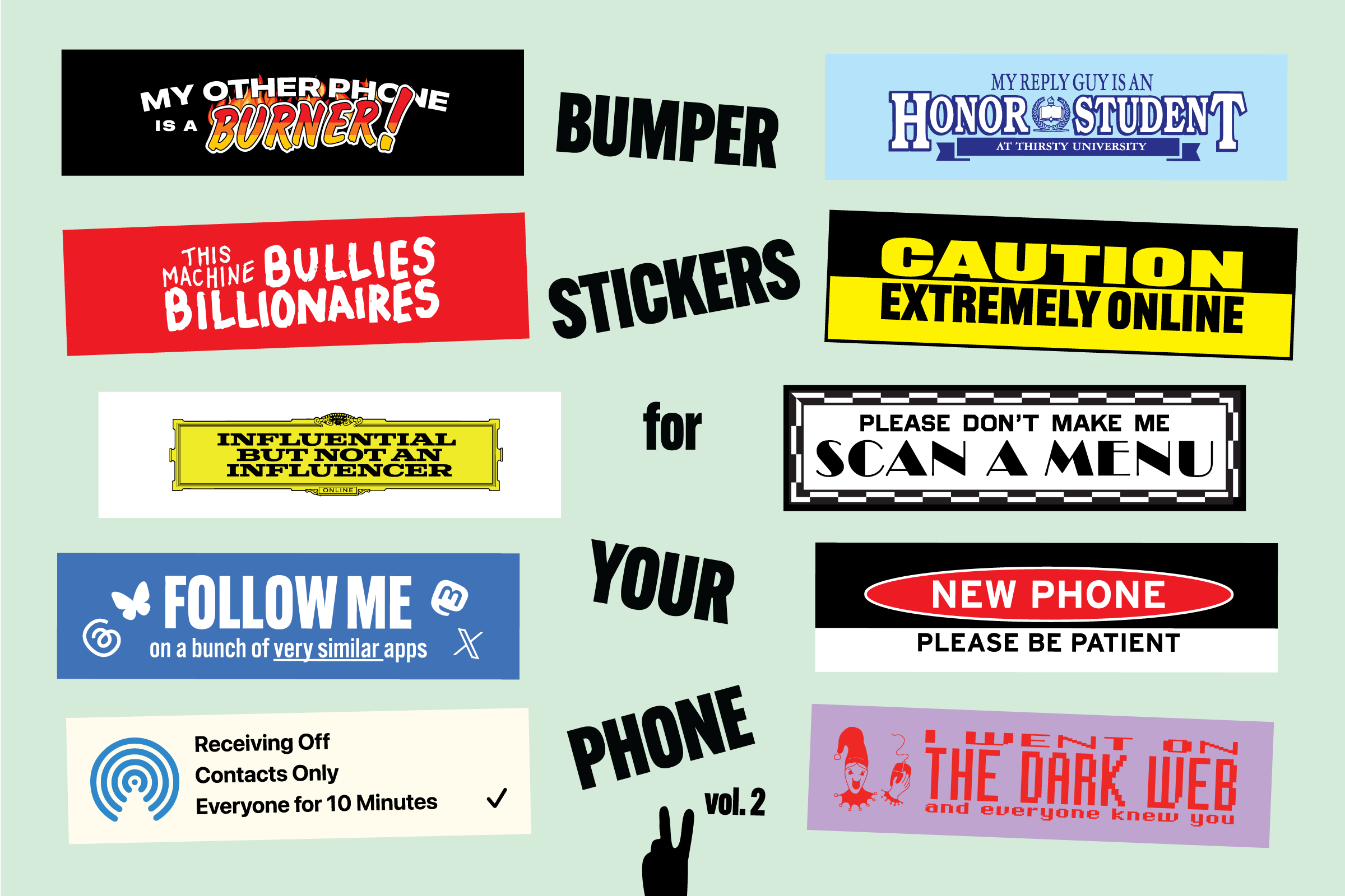 Bumper Stickers for Your Phone Vol. 2