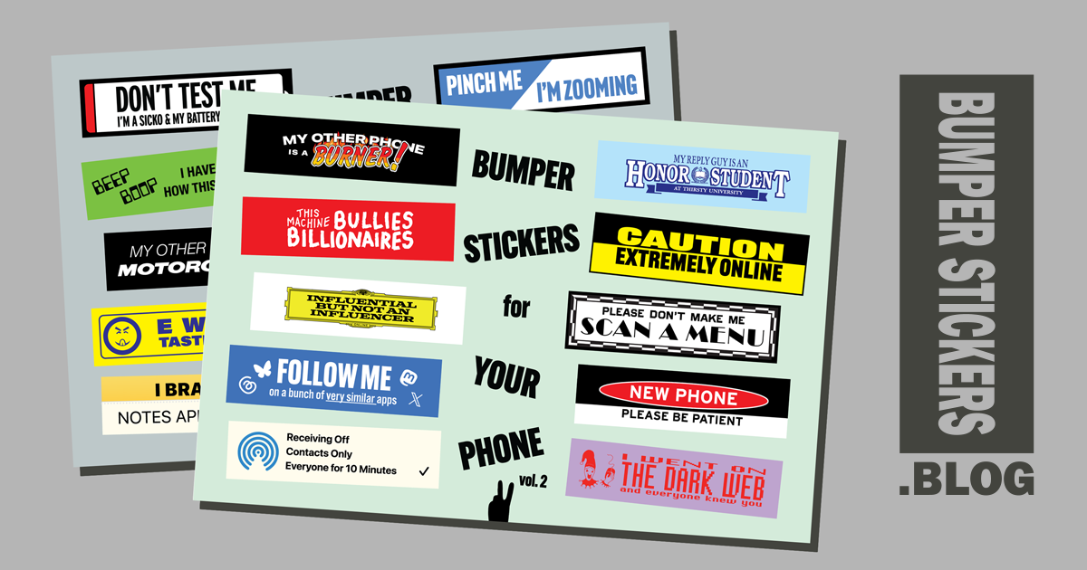 Bumper Stickers for Your Phone
